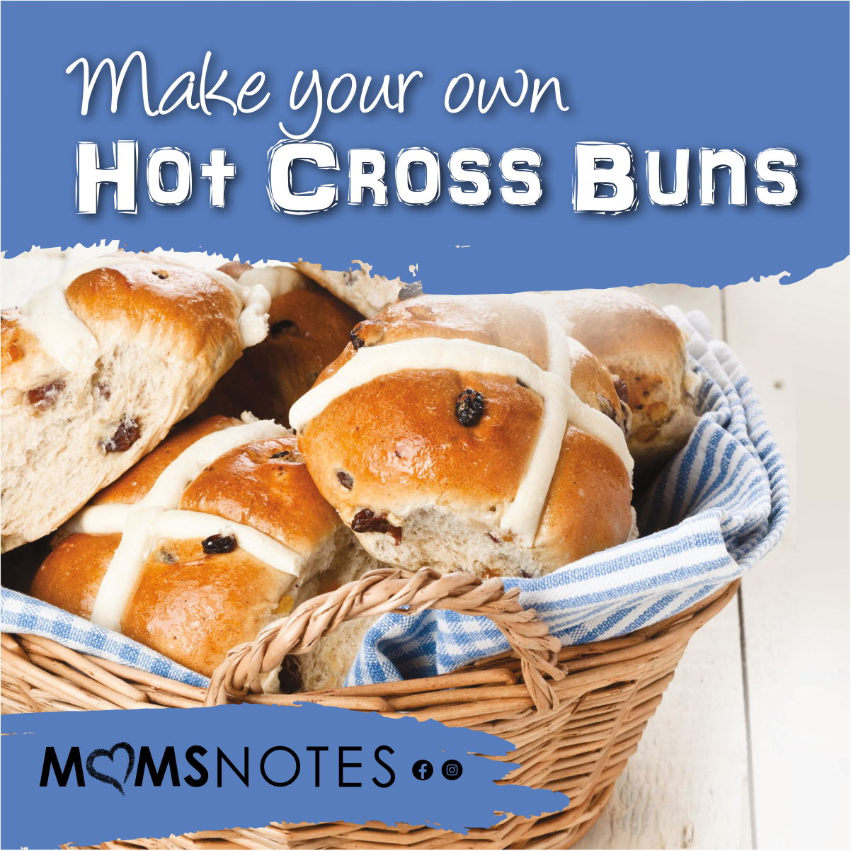 Hot Cross Buns | Moms Notes