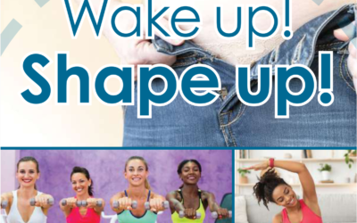Wake up! Shape up!